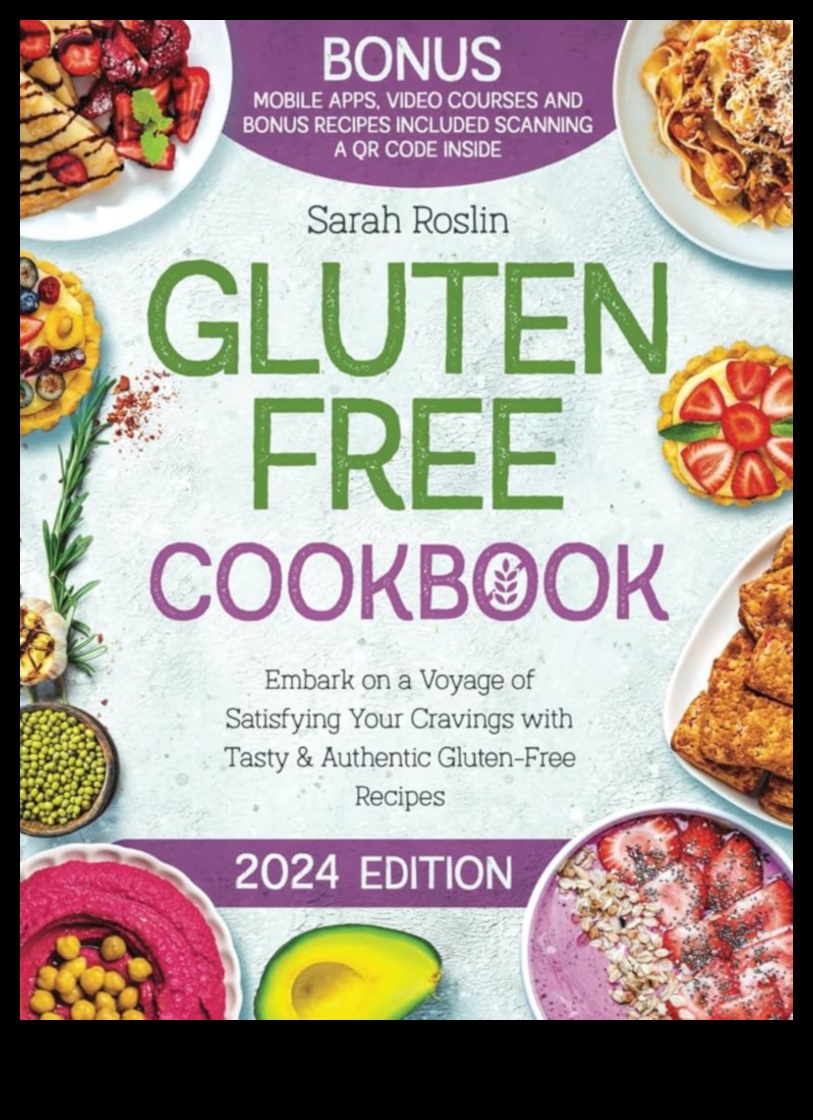 Χωρίς αλεύρι Fantasy Ένας οδηγός χωρίς γλουτένη για νόστιμα και χορταστικά πιάτα 4 Φαντασία χωρίς αλεύρι: Αγκαλιάστε την τέχνη της ζωής χωρίς γλουτένη