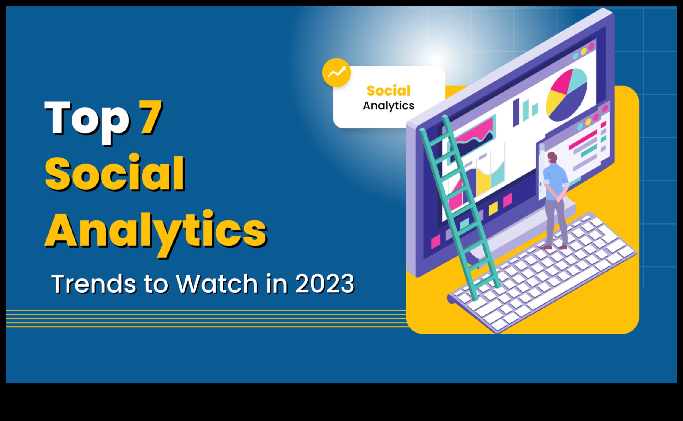 8 τάσεις του Social Media Analytics που θα καθορίσουν το επόμενο έτος 2 8 βασικές τάσεις στα Social Media Analytics που δεν πρέπει να αγνοήσετε